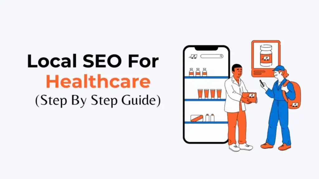 How To Improve Local SEO For Healthcare Professionals